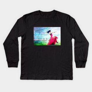 I Would Die on a Battlefield for Lucy Liu Kids Long Sleeve T-Shirt